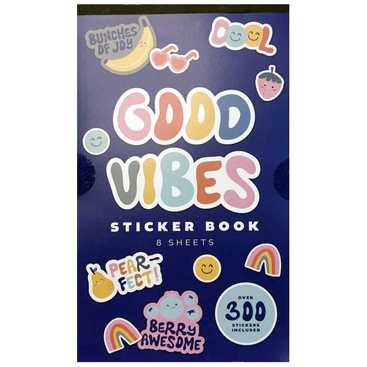 Good Vibes Sticker Book - Over 300+ Stickers (8 Sheets) Colorful Fun Stickers, such as, Berry Awesome, Cool, Pear - Fect, Smiley Faces, Etc. - Dollar Fanatic