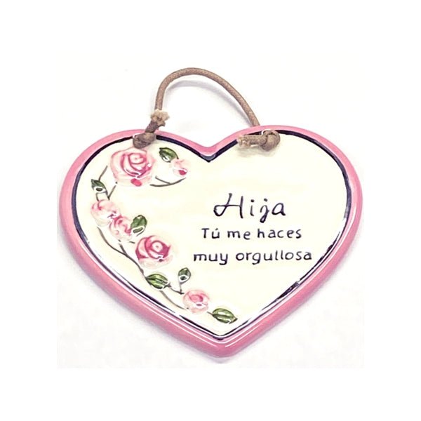 Hija Tu Me Haces Muy Orgullosa Heart Ceramic Plaque Gift with Braided Hanger - Pink Heart/Floral (3.5" x 3.25") - Dollar Fanatic